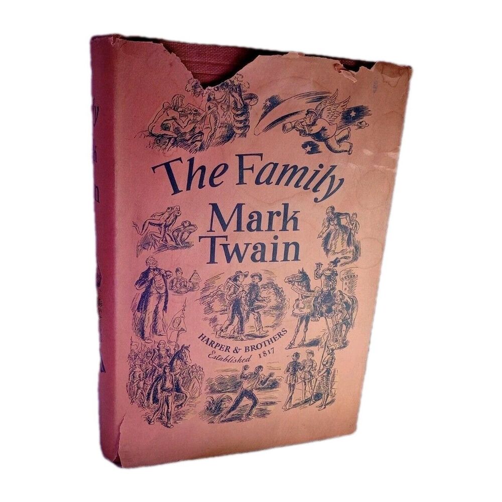 The Family by Mark Twain 1935, 4 Complete Novels Excerpts Hardcover Dust Jacket